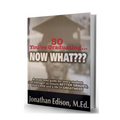 So You're Graduating...Now What??? Student Success Guide by Jonathan Edison