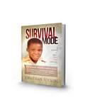 Survival Mode: A Memoir by Jonathan Edison