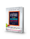 The Parent Companion: SPANISH VERSION by Jonathan Edison